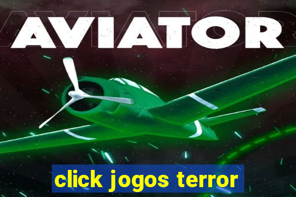 click jogos terror